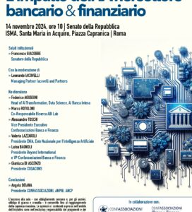 <h3>“L’IMPATTO DELL’IA NEL SETTORE BANCARIO & FINANZIARIO”</h3>